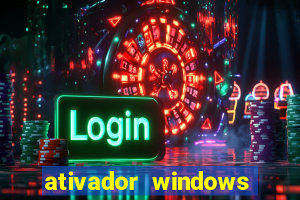 ativador windows loader 7